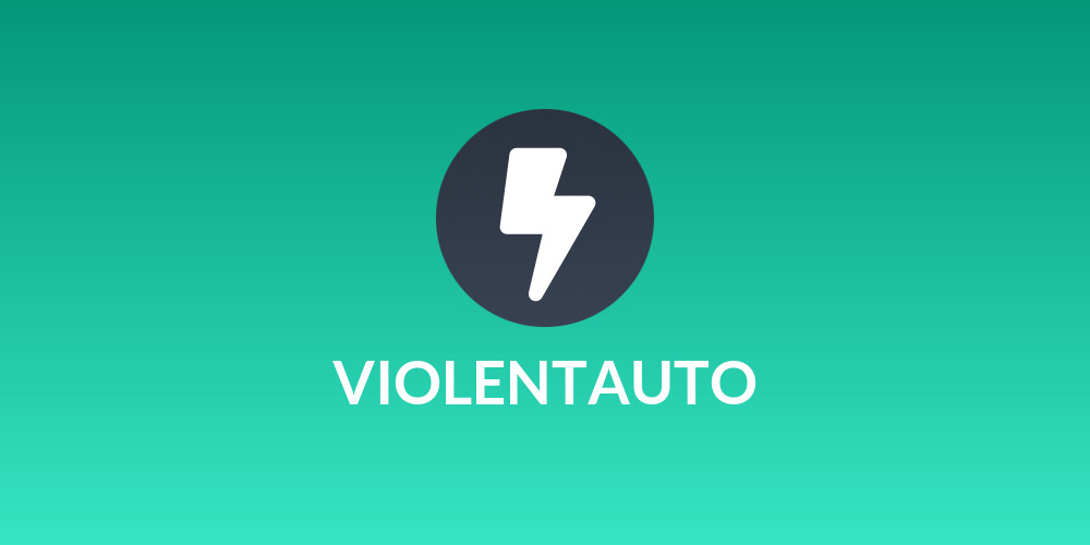 VIOLENTAUTO