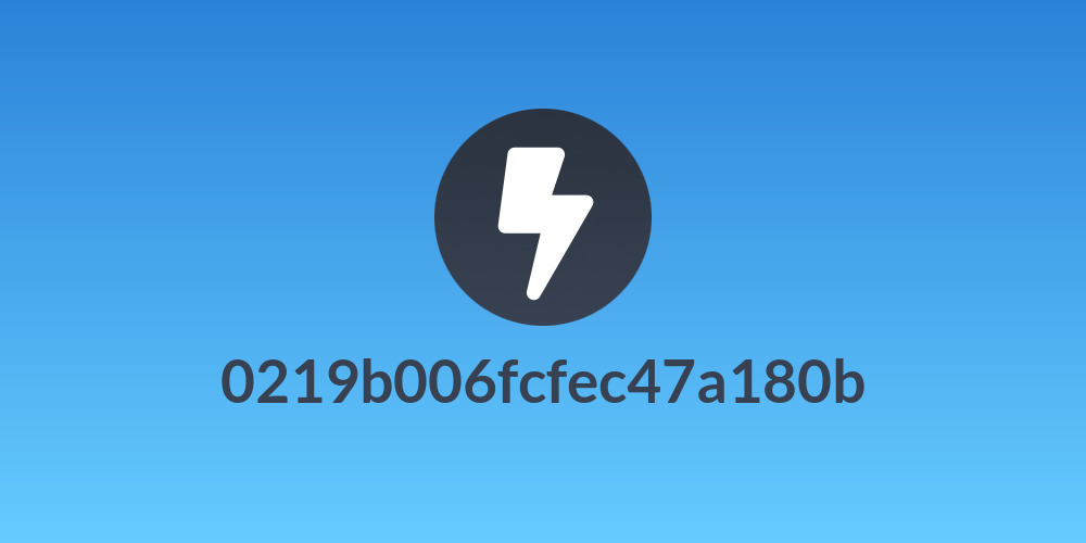 0219b006fcfec47a180b