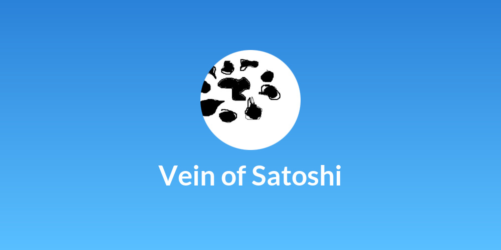 Vein of Satoshi