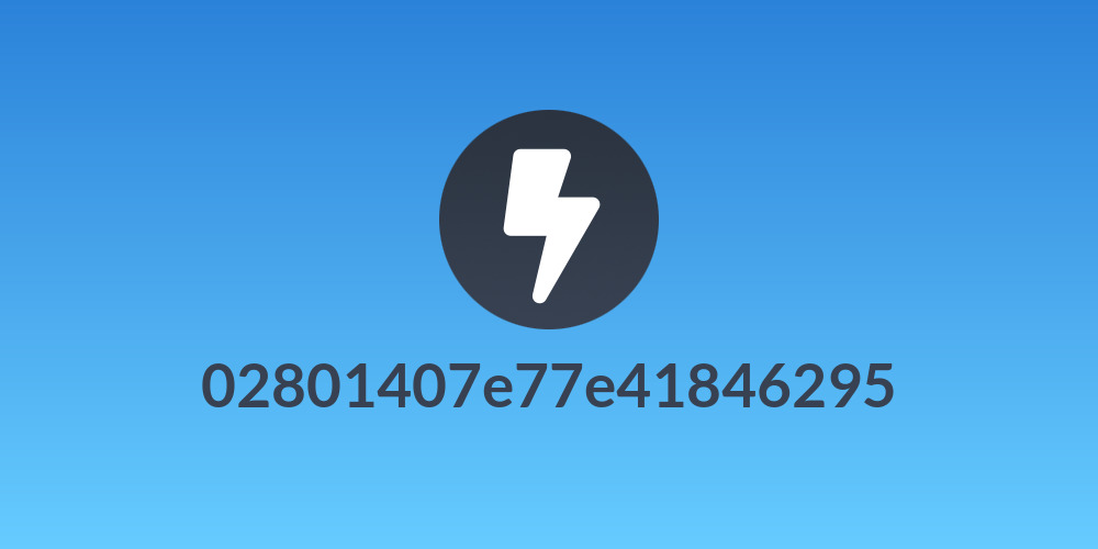 02801407e77e41846295