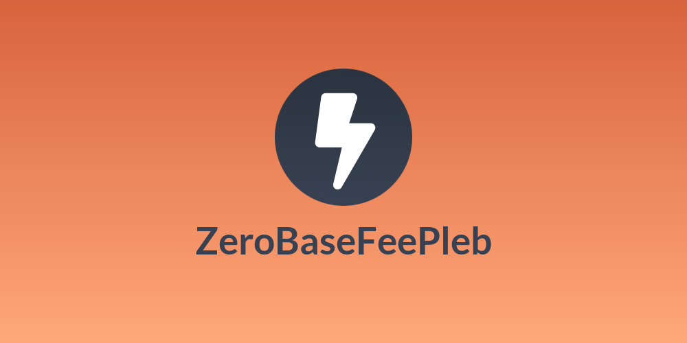 ZeroBaseFeePleb