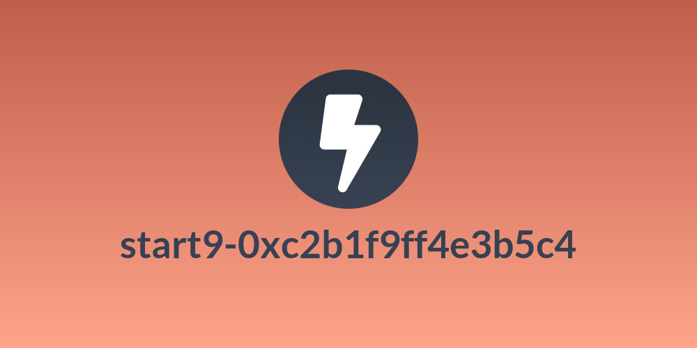 start9-0xc2b1f9ff4e3b5c4