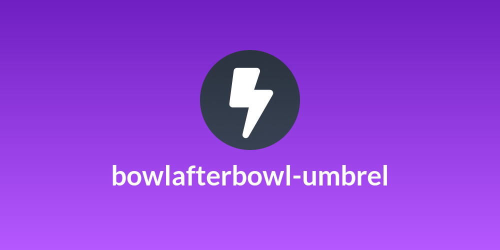 bowlafterbowl-umbrel