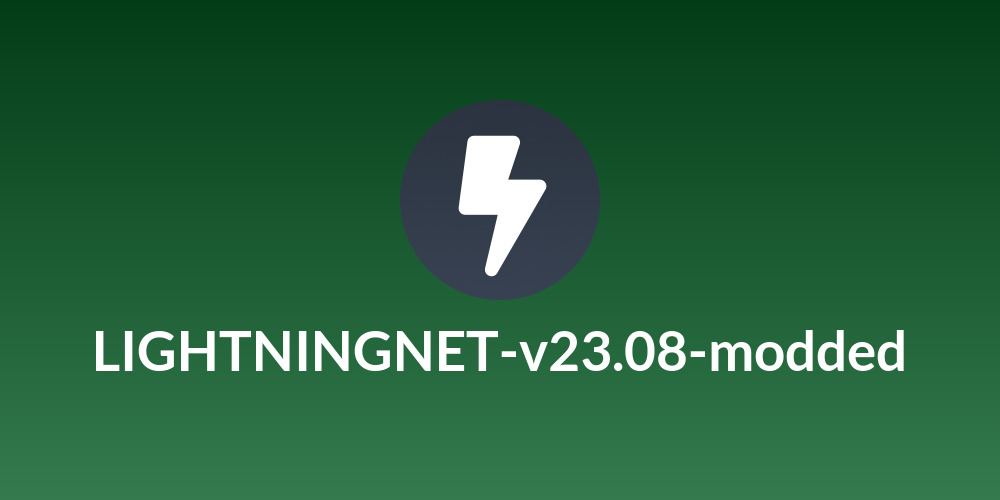 LIGHTNINGNET-v23.08-modded