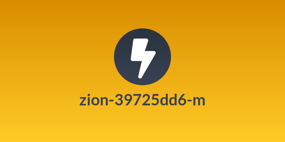 zion-39725dd6-m