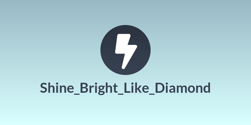 Shine_Bright_Like_Diamond