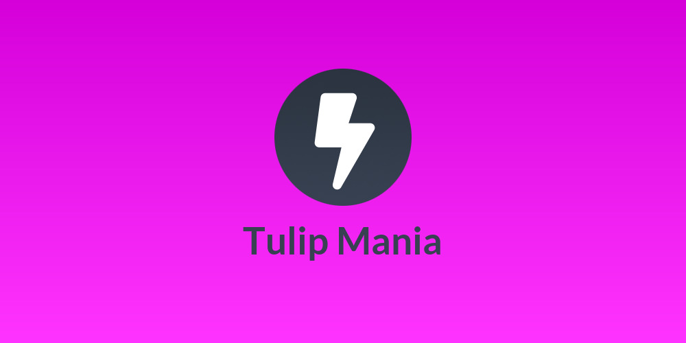 Tulip Mania