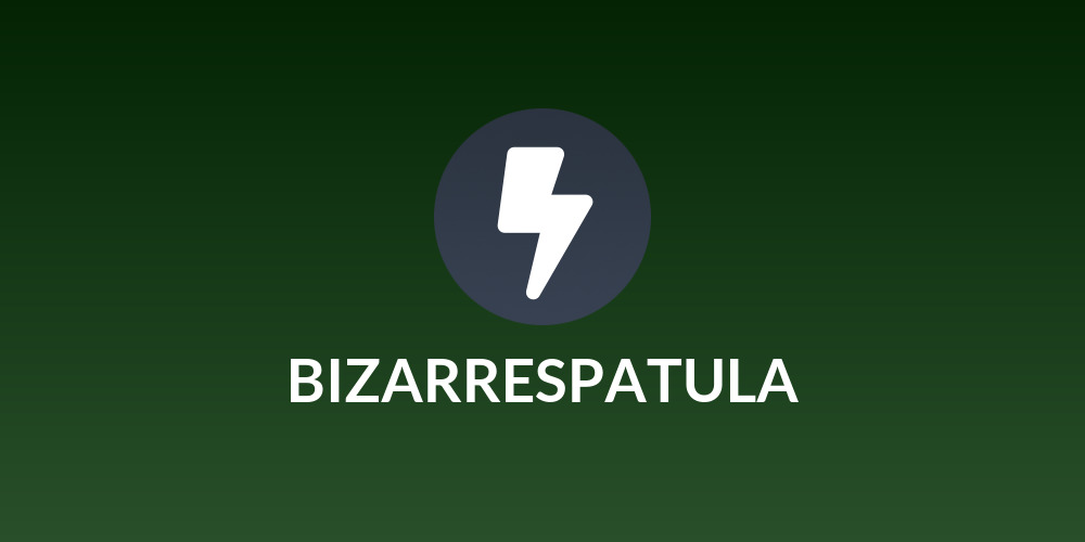 BIZARRESPATULA