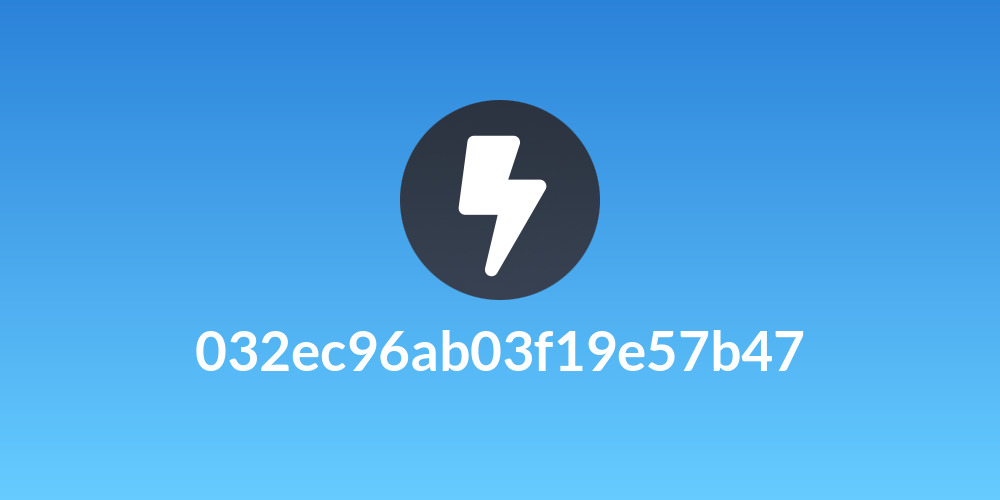 032ec96ab03f19e57b47
