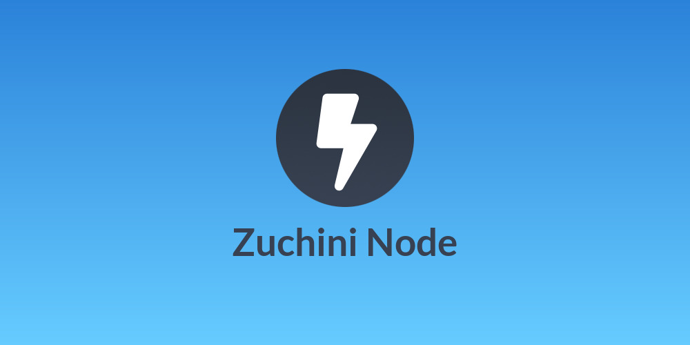 Zuchini Node