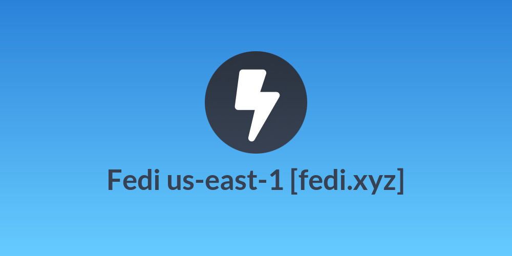 Fedi us-east-1 [fedi.xyz]