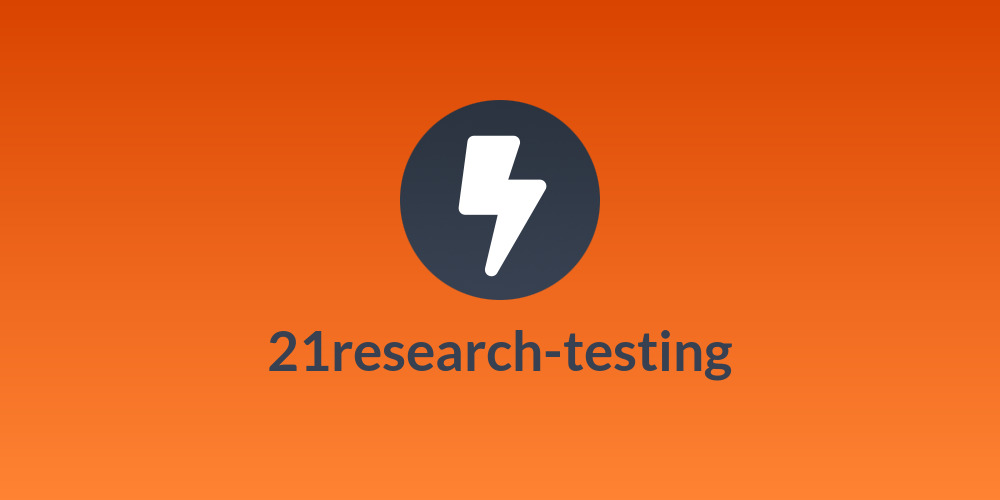 21research-testing