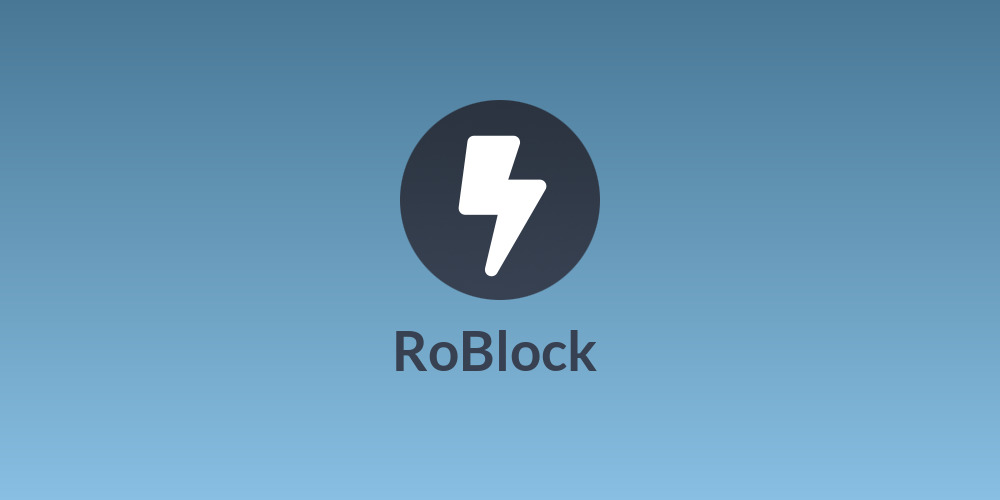 🤖 RoBlock ⚡