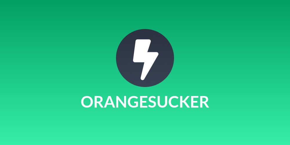 ORANGESUCKER