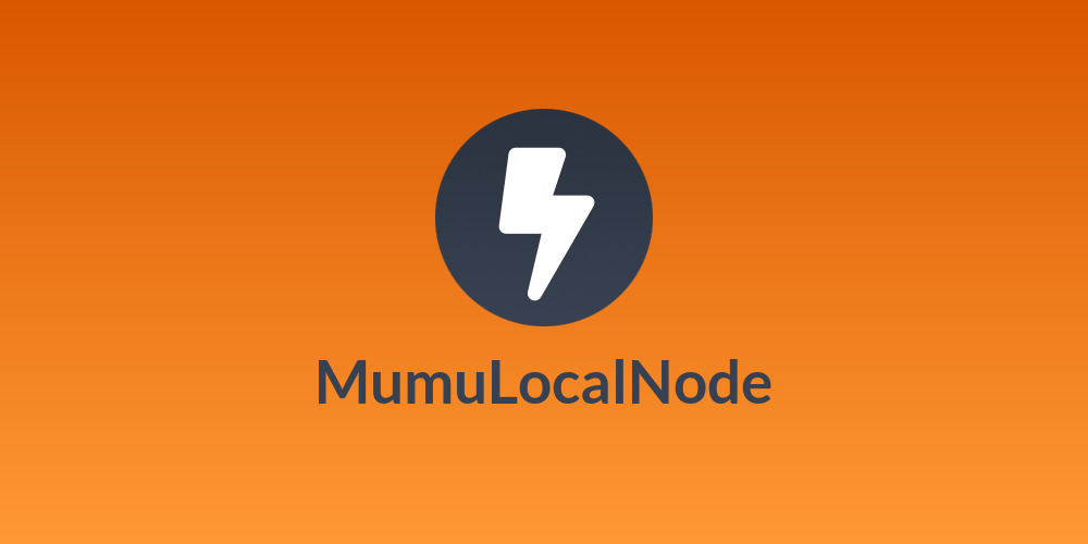 MumuLocalNode