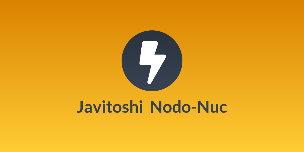 Javitoshi ⚡ Nodo-Nuc