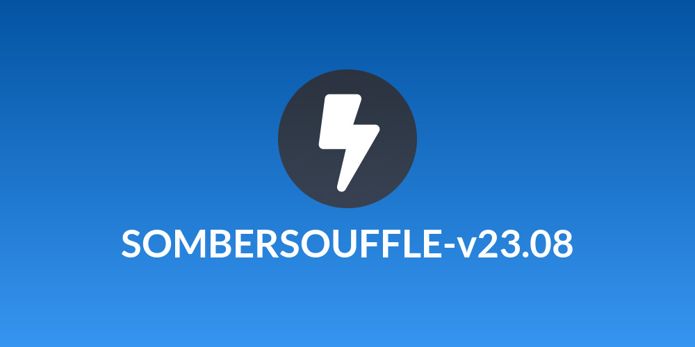 SOMBERSOUFFLE-v23.08