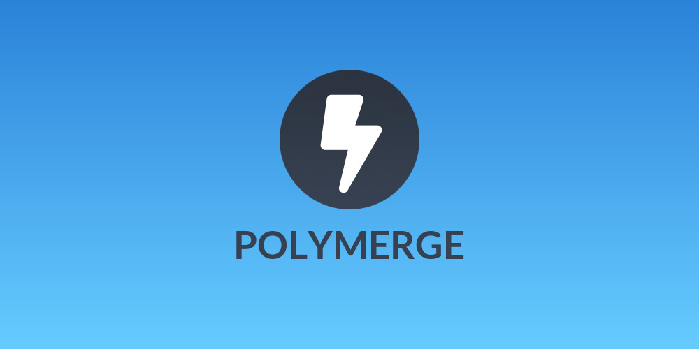 POLYMERGE