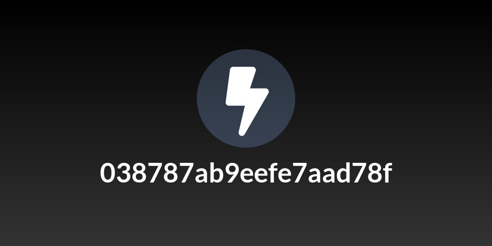 038787ab9eefe7aad78f