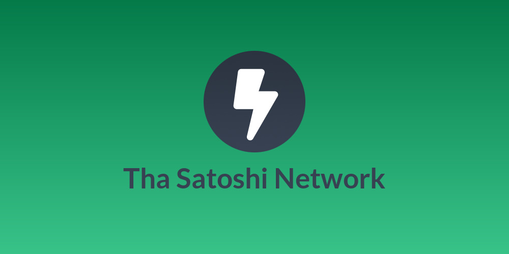 Tha Satoshi Network