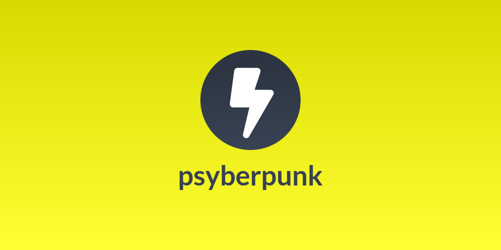 psyberpunk