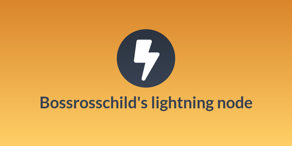 Bossrosschild's lightning node