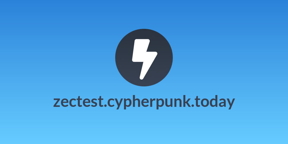zectest.cypherpunk.today