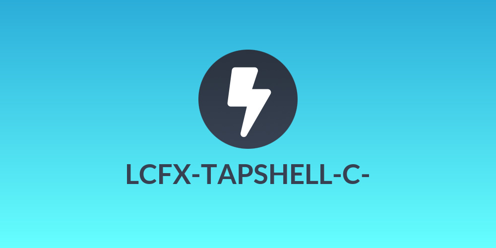 LCFX-TAPSHELL-C-💸