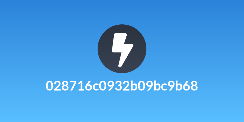 028716c0932b09bc9b68