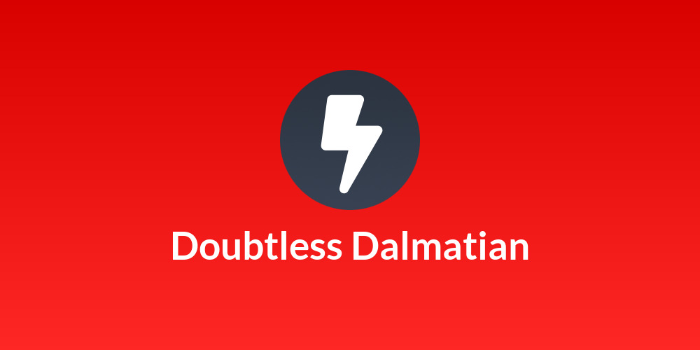 🚀 Doubtless Dalmatian 🚀