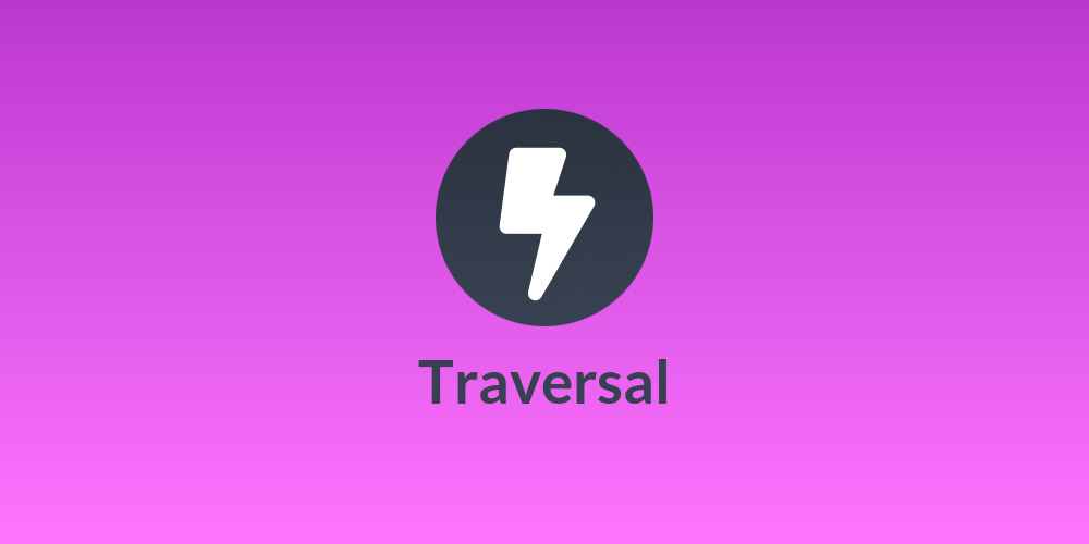 Traversal