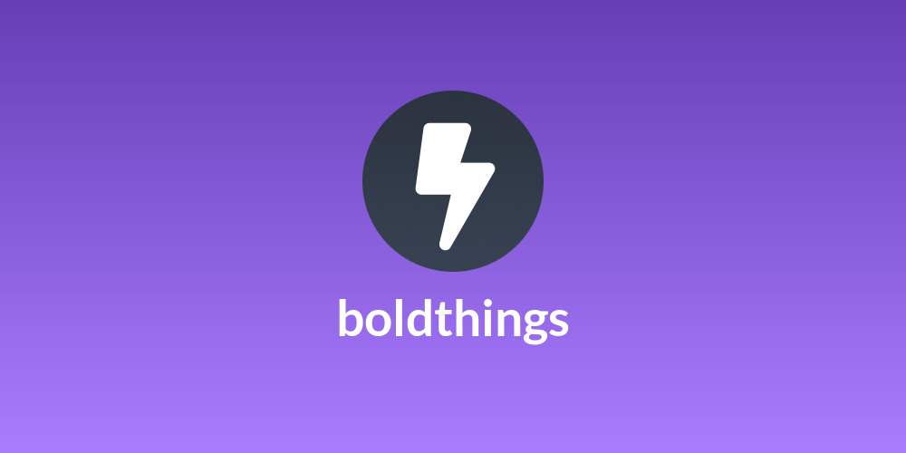 boldthings