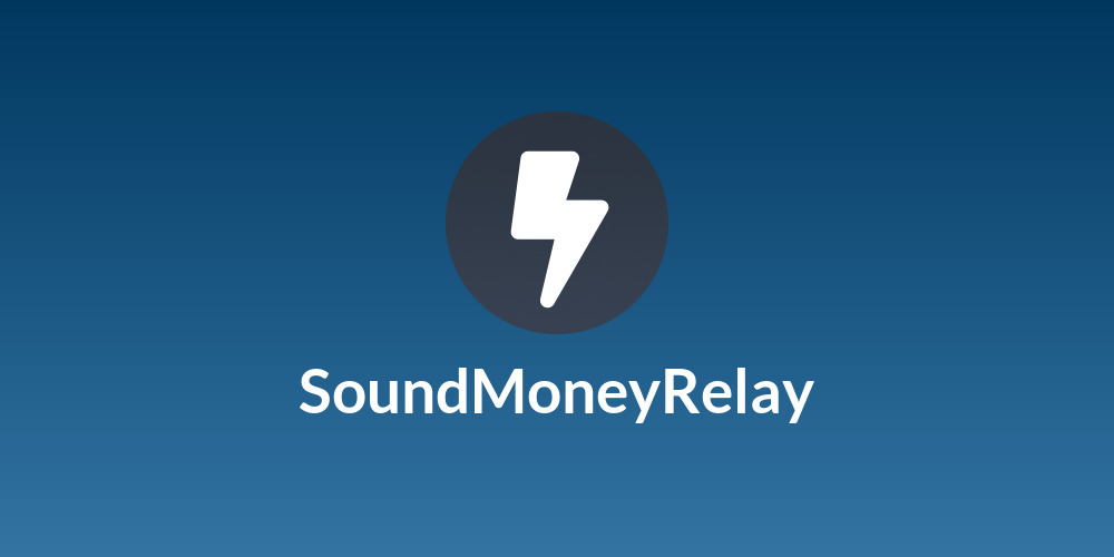 SoundMoneyRelay