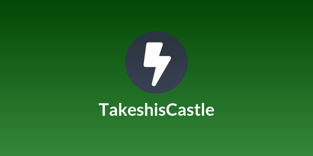 TakeshisCastle