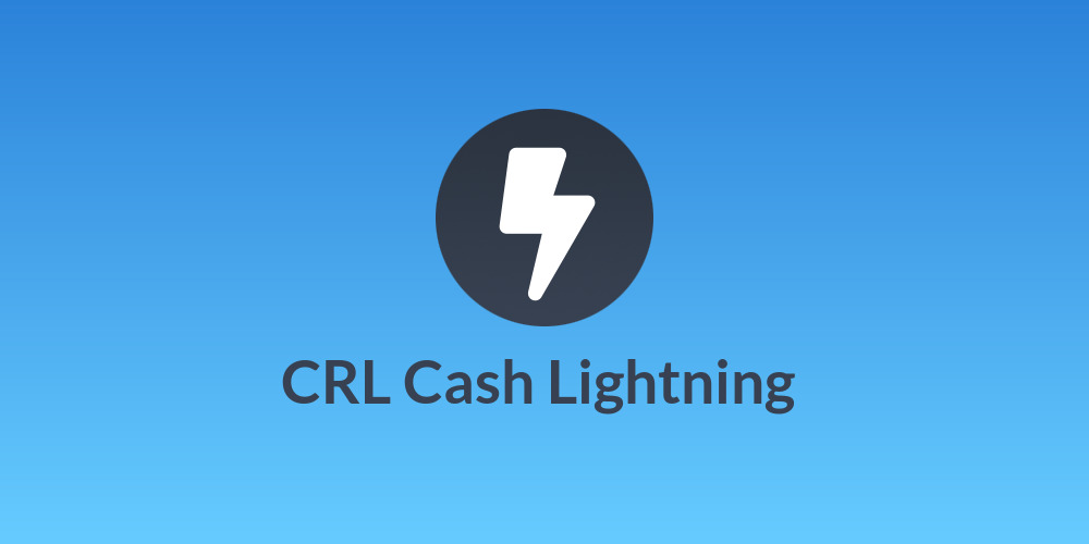 CRL Cash Lightning ☇