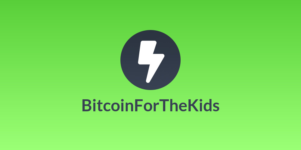 BitcoinForTheKids