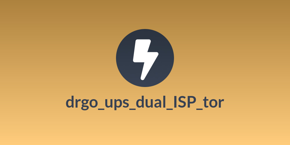 drgo_ups_dual_ISP_tor