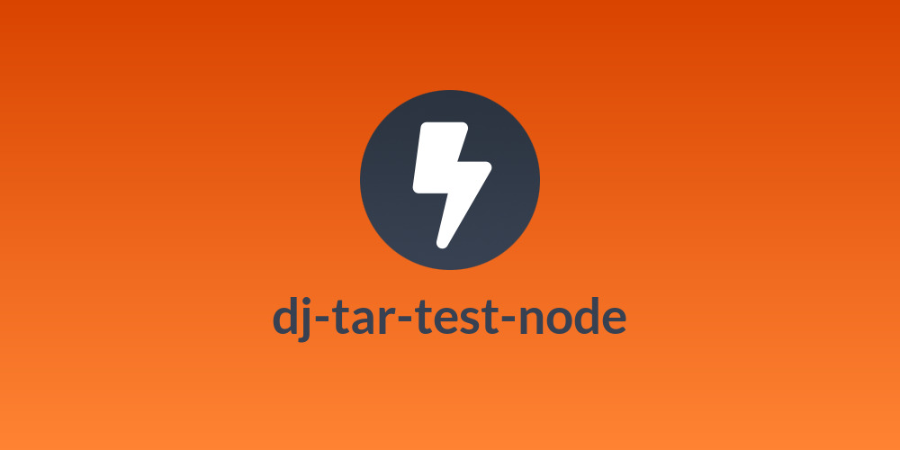 dj-tar-test-node