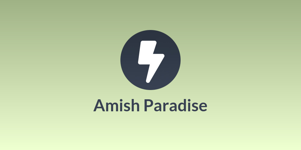 Amish Paradise