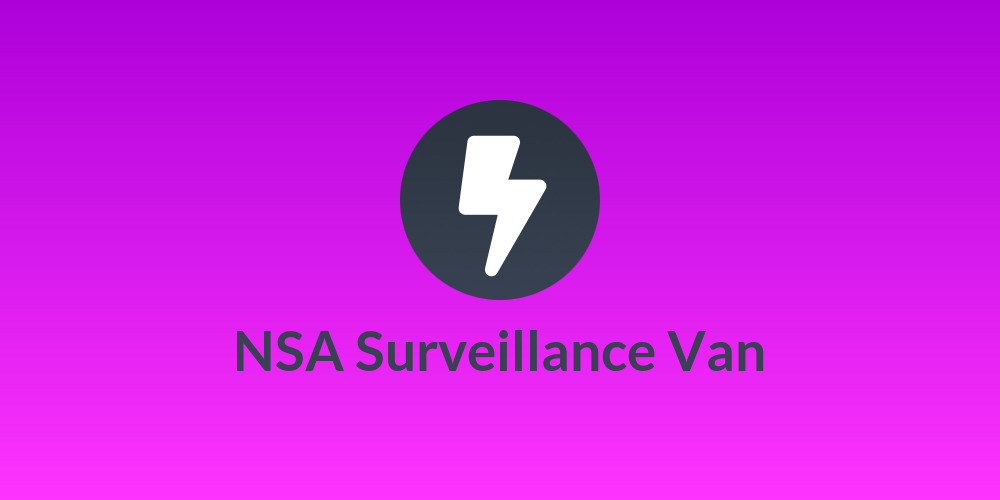 NSA Surveillance Van