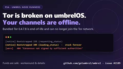 PSA for Umbrel node runners: if your channels are offline, it's probably not your fault. Tor on umbrelOS is broken.