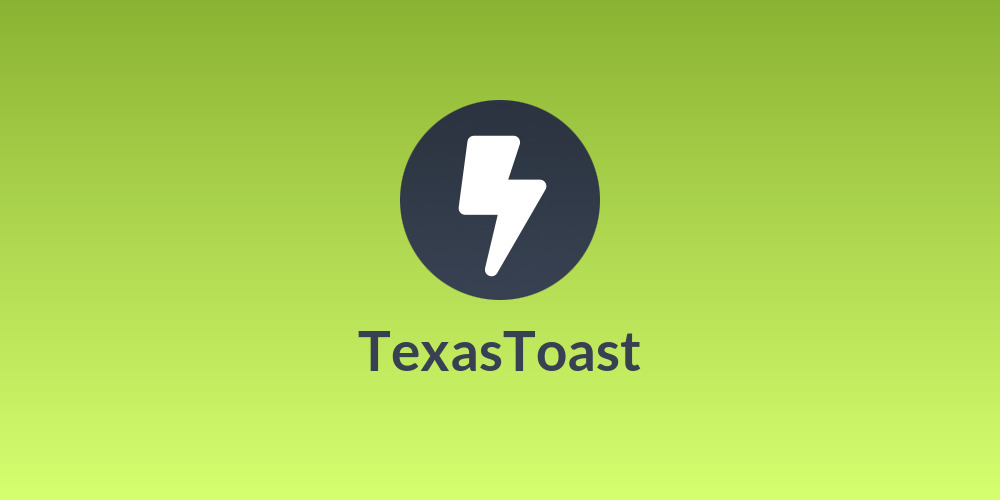 TexasToast