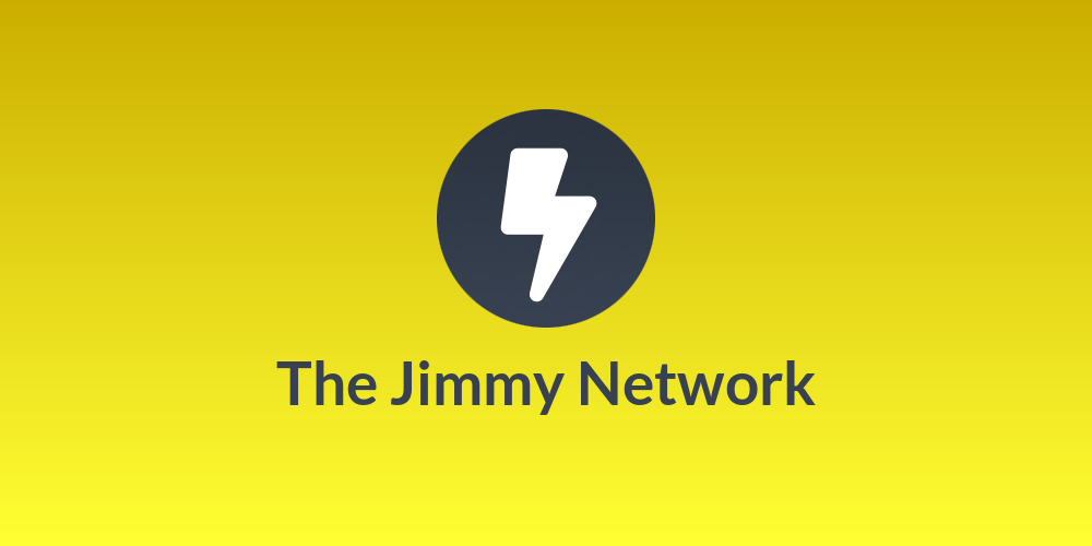 The Jimmy Network