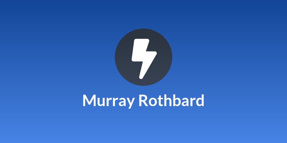Murray Rothbard