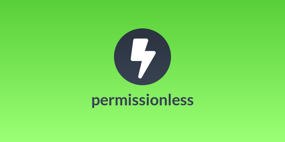 permissionless