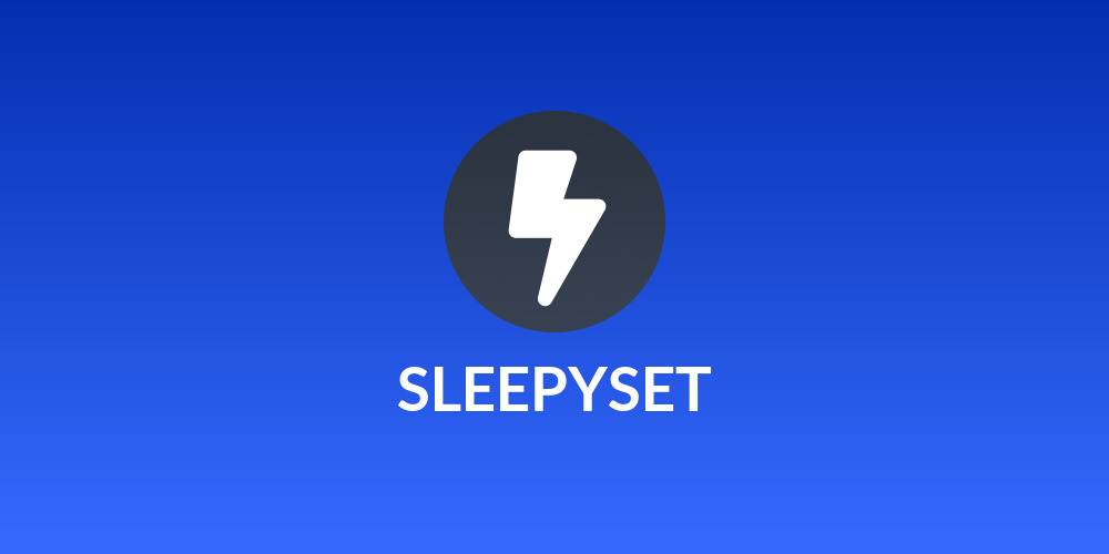 SLEEPYSET