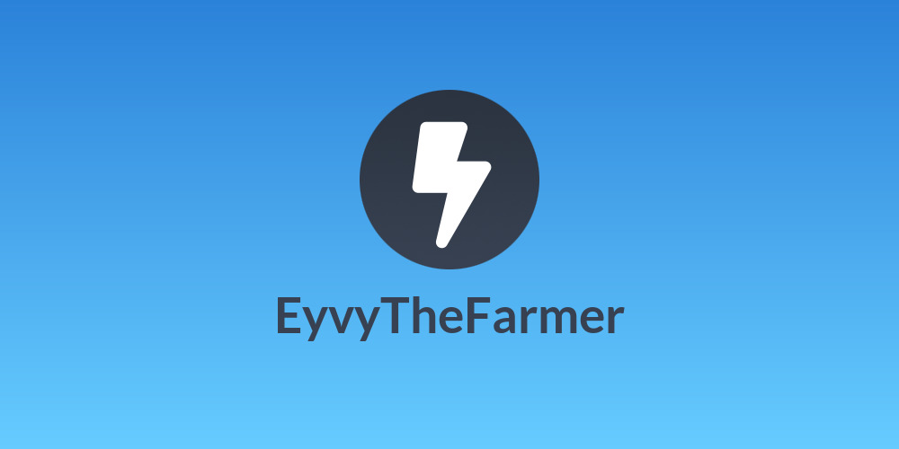 EyvyTheFarmer