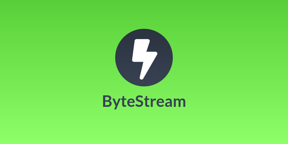 ByteStream
