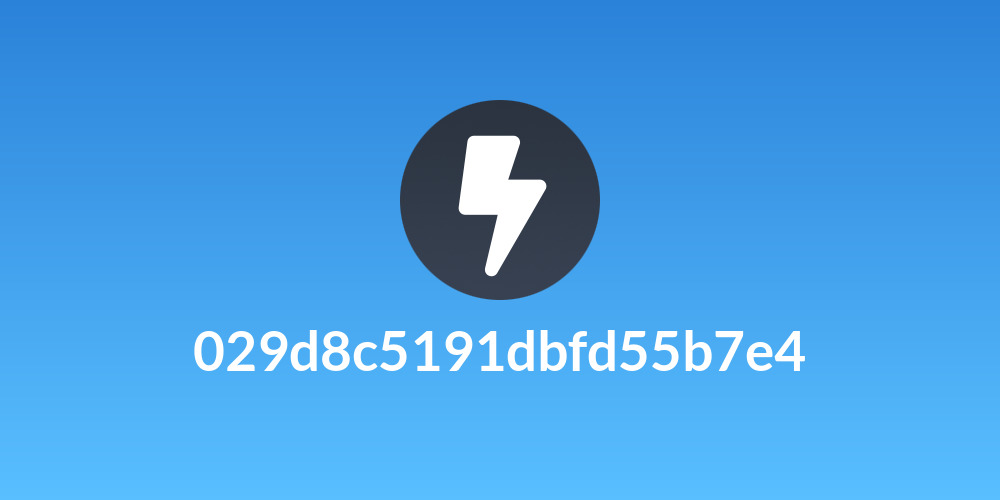 029d8c5191dbfd55b7e4