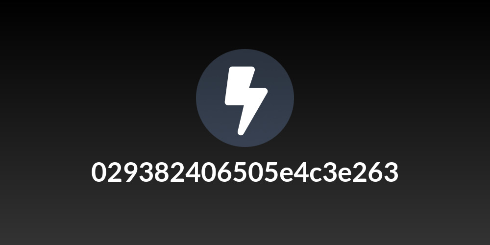 029382406505e4c3e263